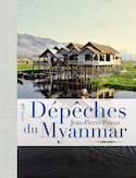Dépêches du Myanmar